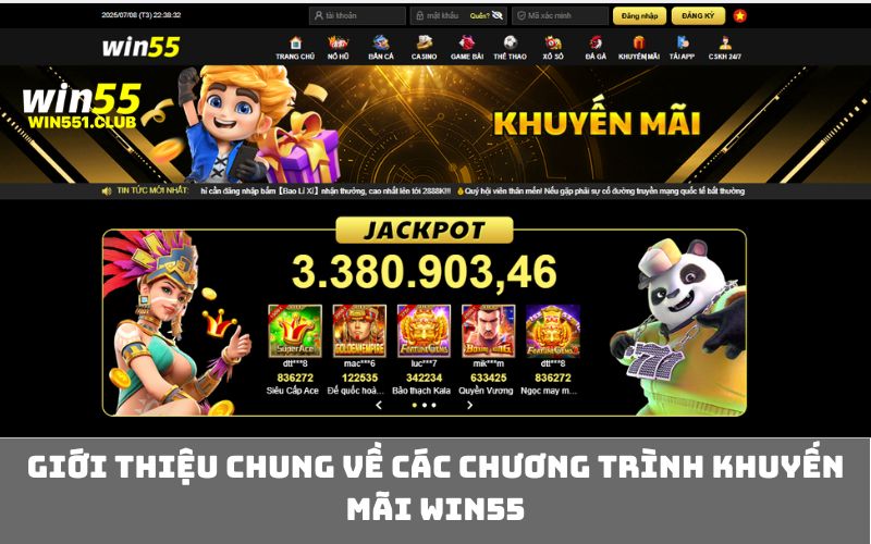 Giới thiệu chung về các chương trình khuyến mãi WIN55