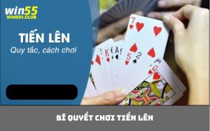 bí quyết chơi tiến lên