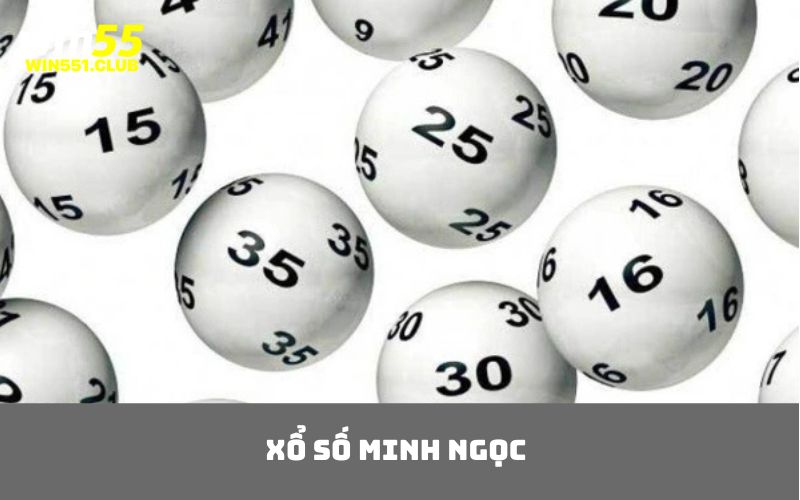 Xổ số Minh Ngọc